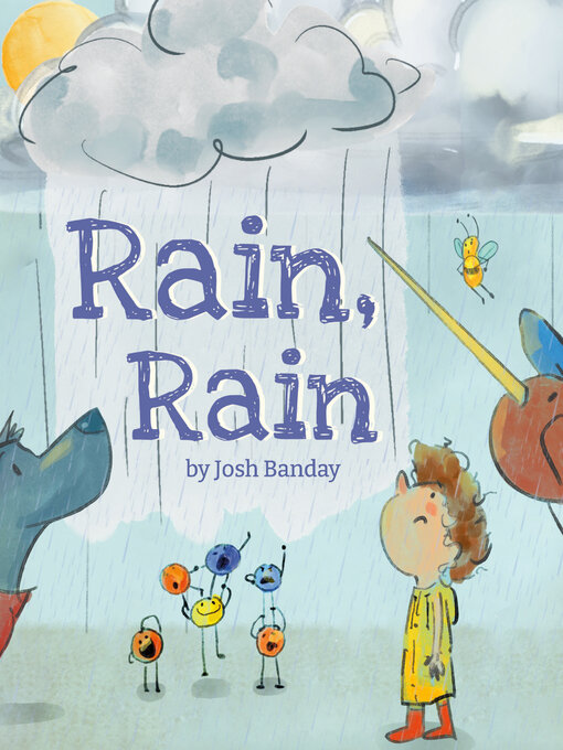 Title details for Rain, Rain by Josh Banday - Available